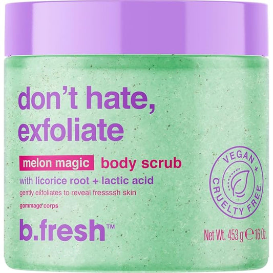 b.fresh Exfoliating Body Scrub | Don't Hate, Exfoliate Soothing Body Polish For Women & Men - Sugar Scrub Enhanced With Hydrating Lactic Acid + Licorice Root, Magic Melon Scent